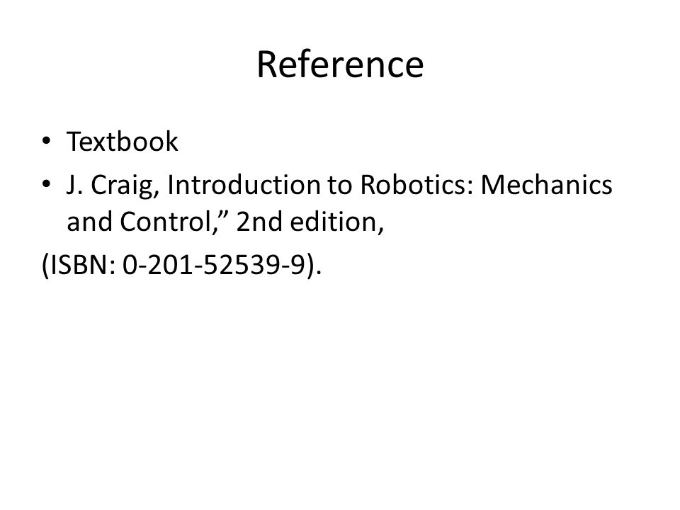 Introduction University of Bridgeport 1 Introduction to ROBOTICS. - ppt  download