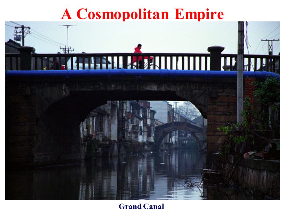 A Cosmopolitan Empire Grand Canal