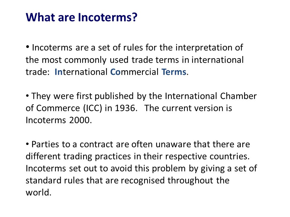 What are Incoterms.