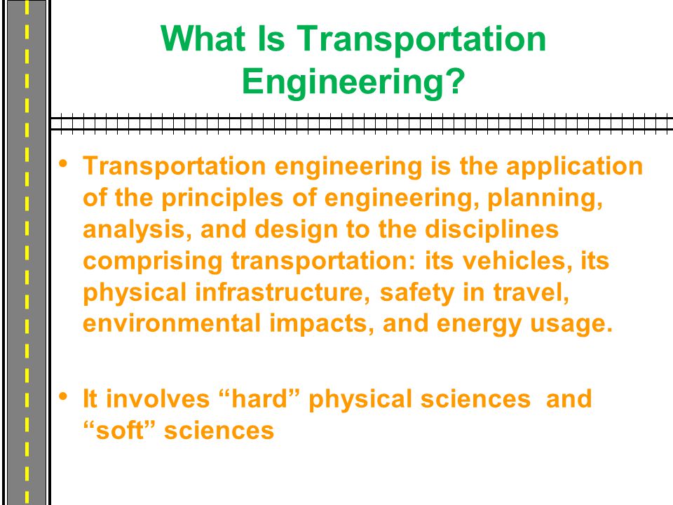 What Is Transportation Engineering.
