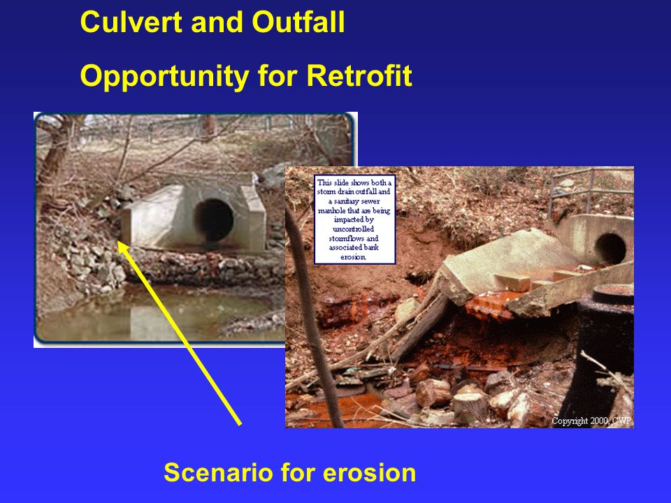 Culvert and Outfall Opportunity for Retrofit Scenario for erosion