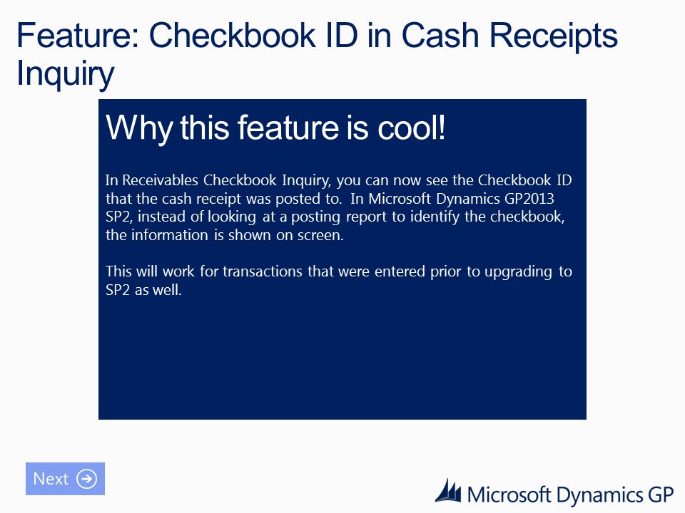 Feature: Checkbook ID in Cash Receipts Inquiry