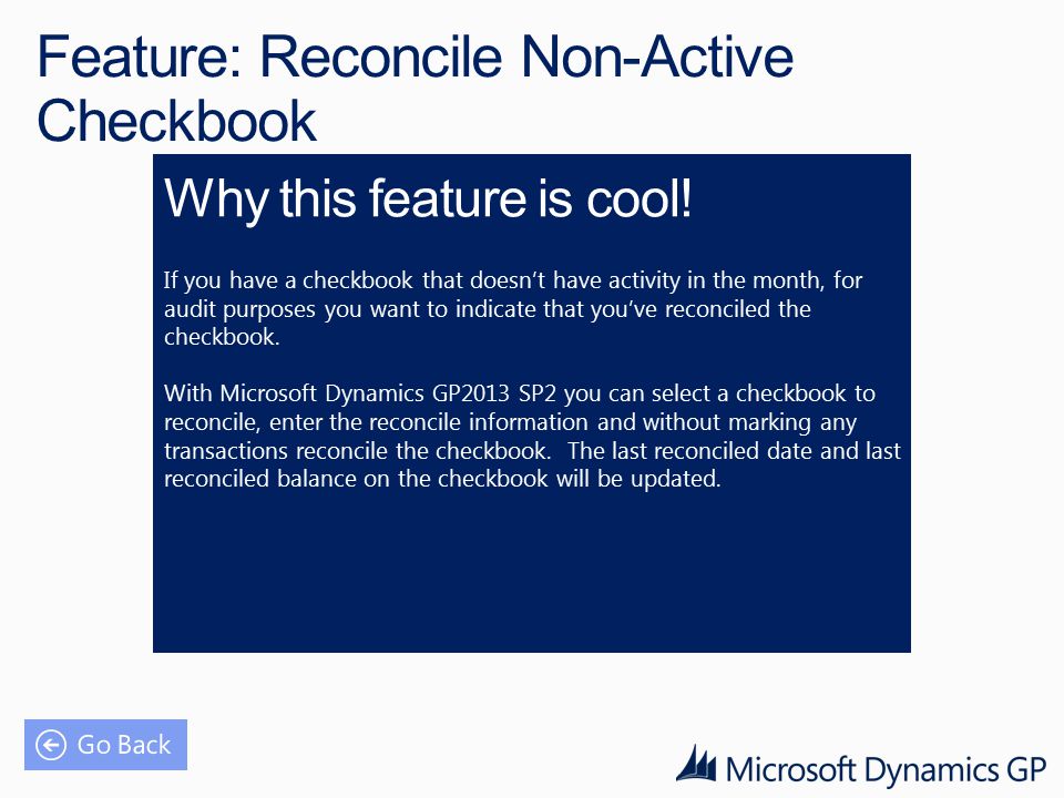 Feature: Reconcile Non-Active Checkbook