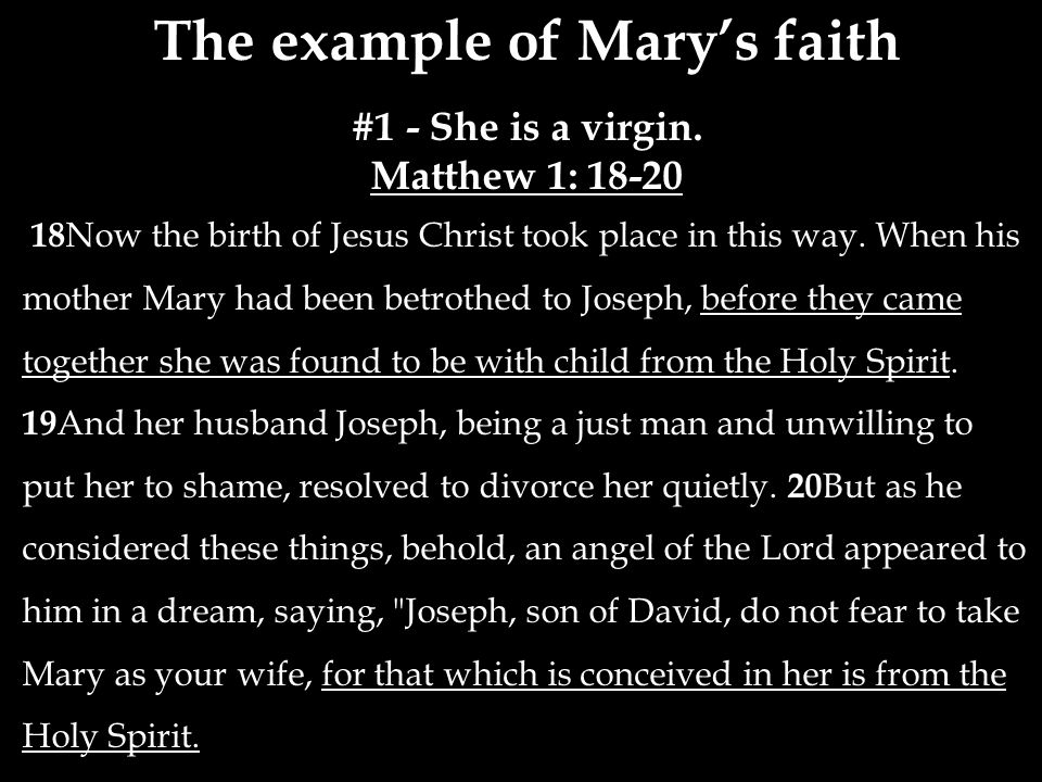 The example of Mary’s faith #1 - She is a virgin.