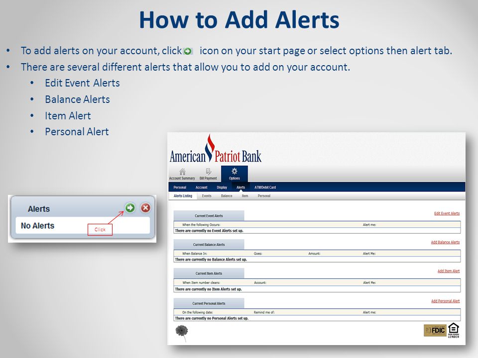 How to Add Alerts To add alerts on your account, click icon on your start page or select options then alert tab.