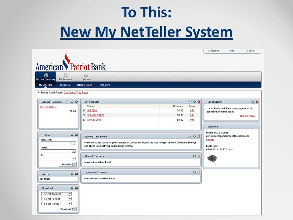 To This: New My NetTeller System