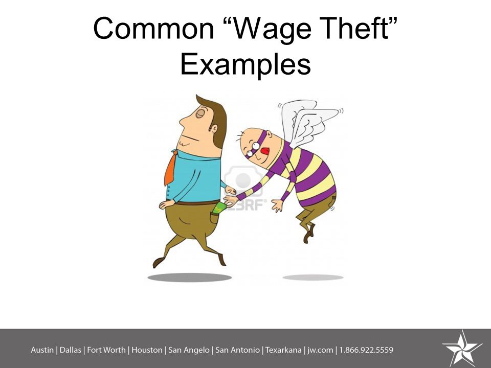 Common Wage Theft Examples