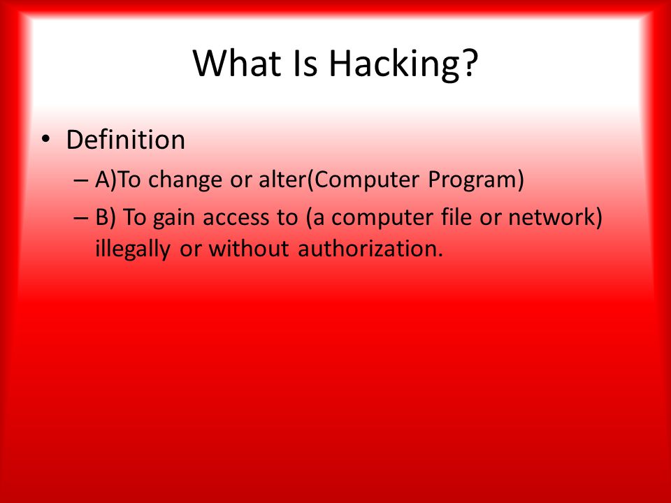 What Is Hacking.