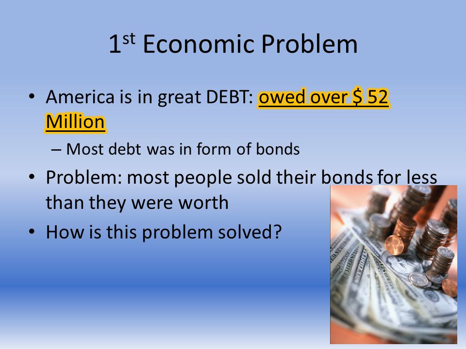1 st Economic Problem