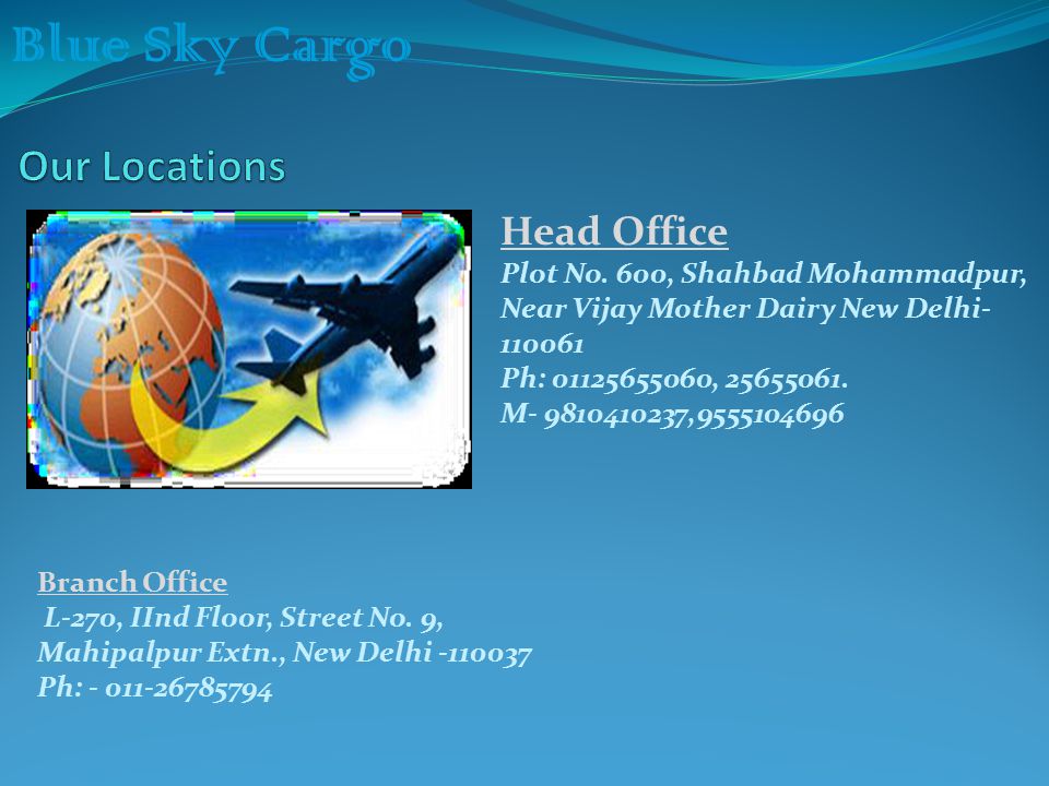 Blue Sky Cargo Head Office Plot No.