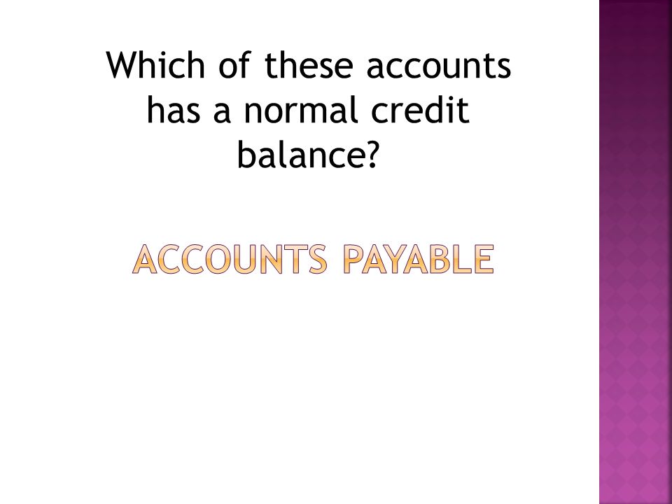 Which of these accounts has a normal credit balance