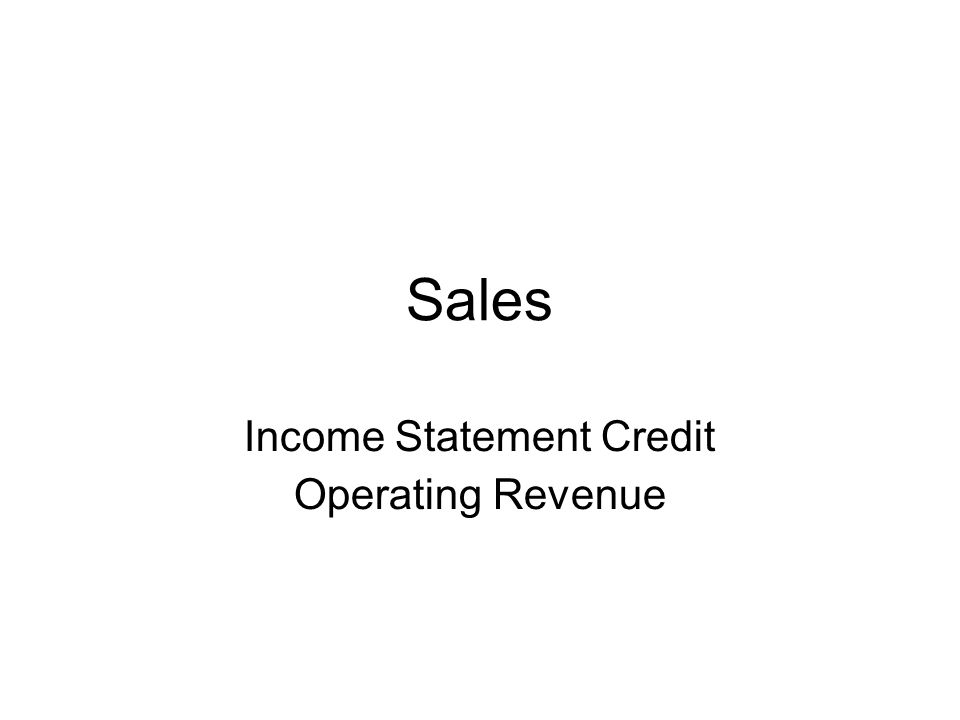 Sales Income Statement Credit Operating Revenue