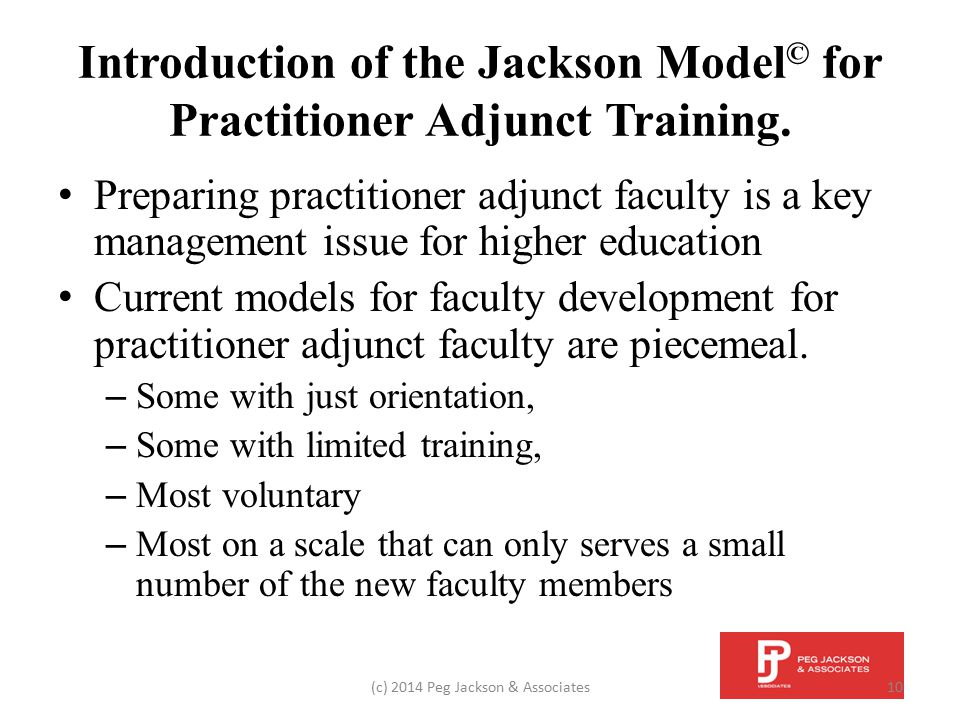 Introduction of the Jackson Model © for Practitioner Adjunct Training.