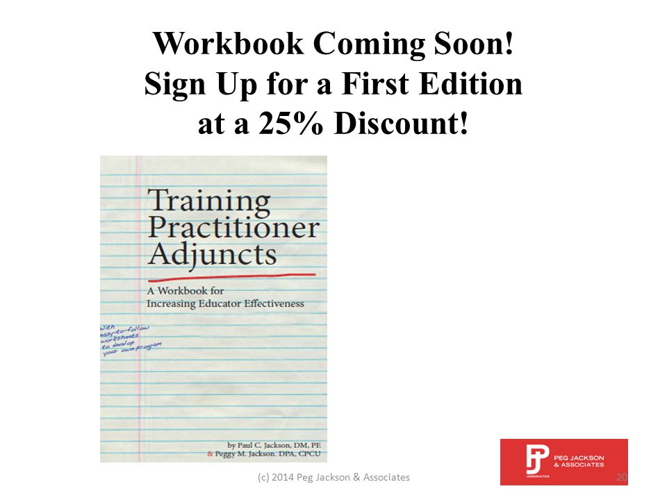 Workbook Coming Soon. Sign Up for a First Edition at a 25% Discount.