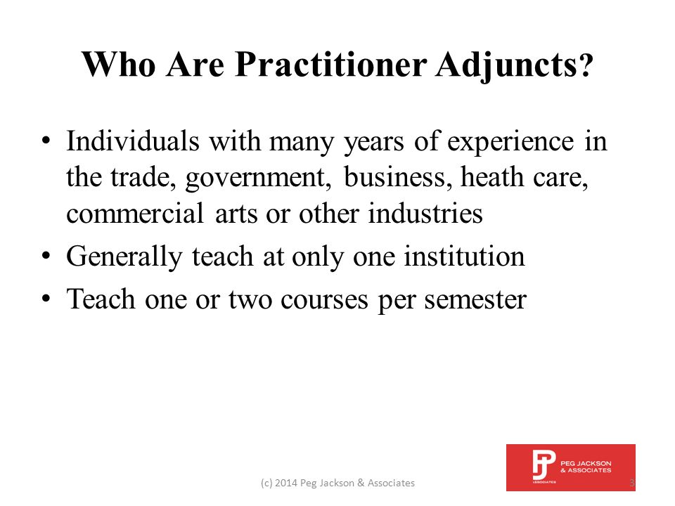 Who Are Practitioner Adjuncts .