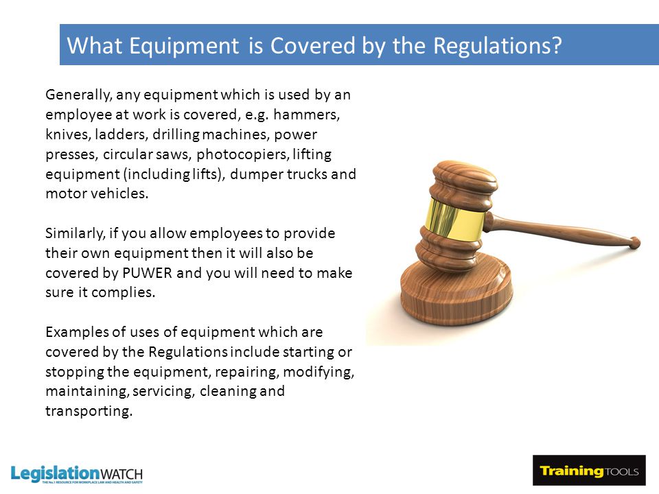What Equipment is Covered by the Regulations.