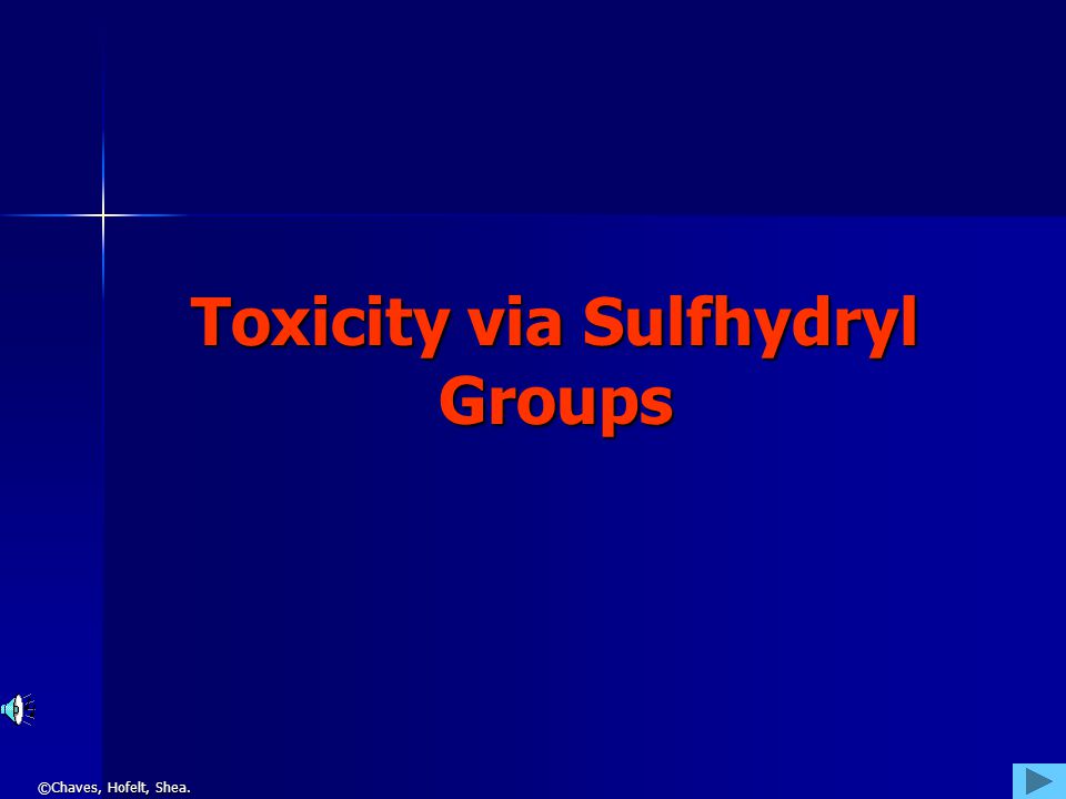 Toxicity via Sulfhydryl Groups