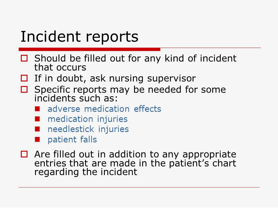 documentation nurses are legally and ethically bound to keep patient fall incident report