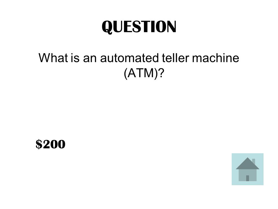 ANSWER Electronic computer terminals which offer automated, computerized banking.
