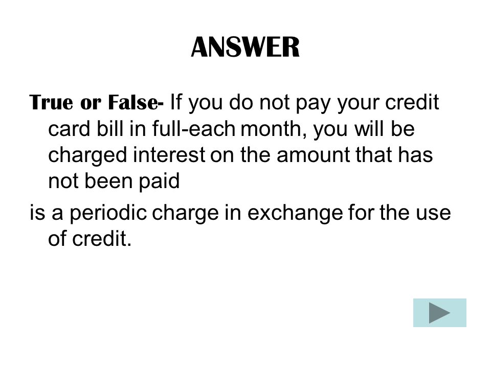 QUESTION What is Credit $300