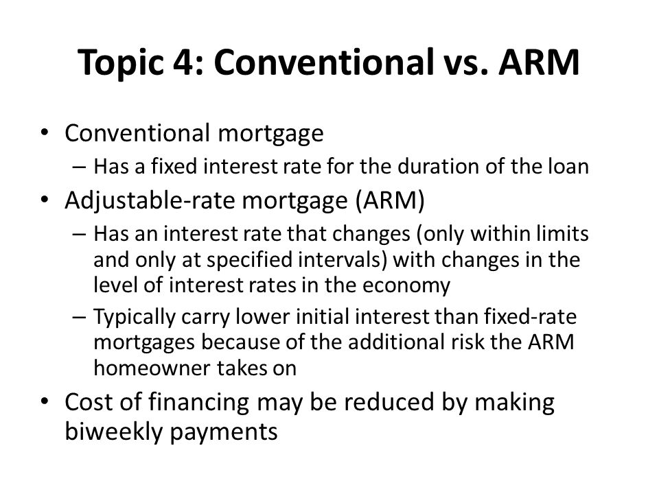 Topic 4: Conventional vs.