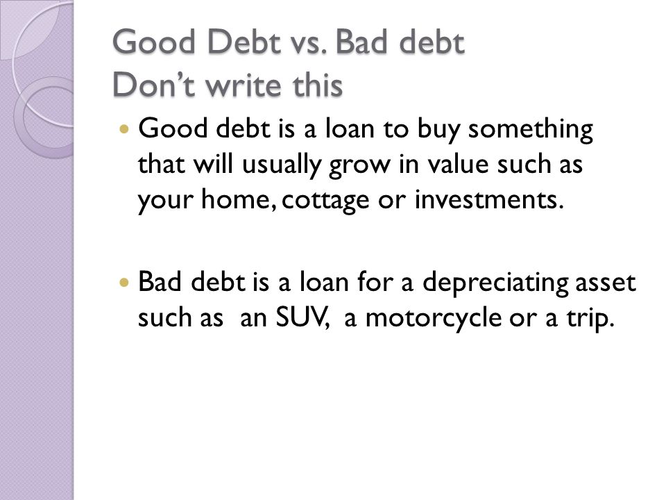Good Debt vs.