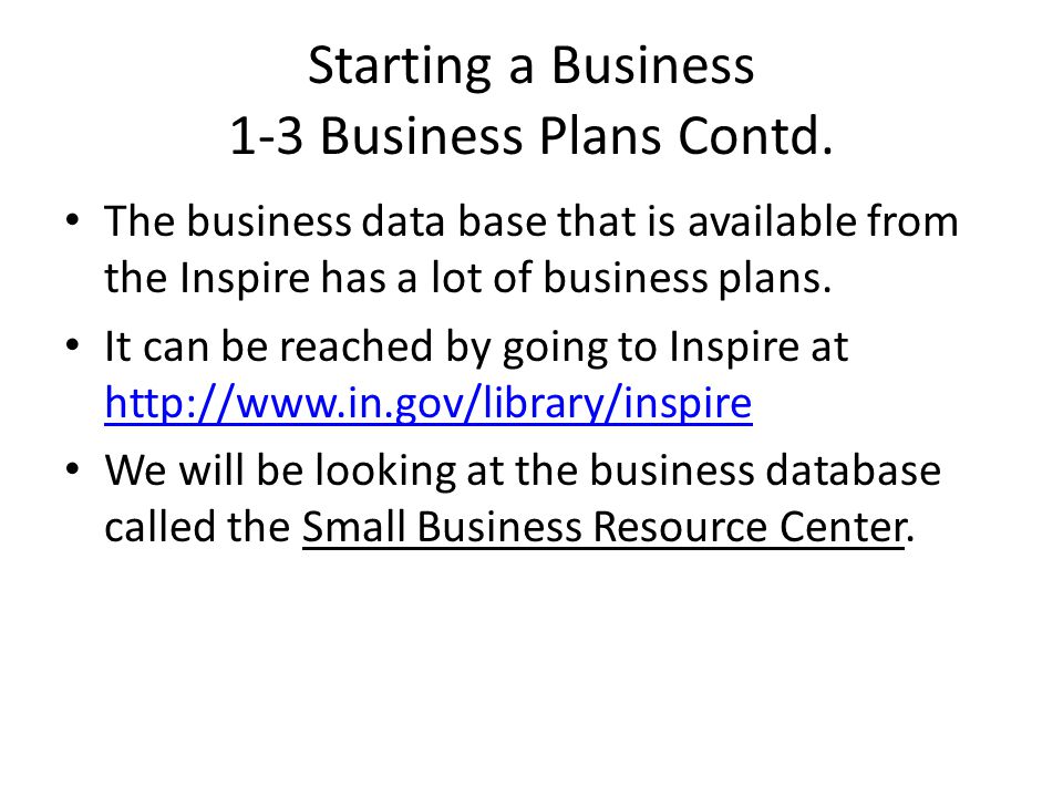 Starting a Business 1-3 Business Plans Contd.