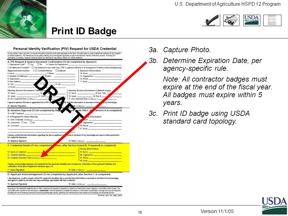U.S. Department of Agriculture HSPD 12 Program Version 11/1/05 18 Print ID Badge 3a.Capture Photo.