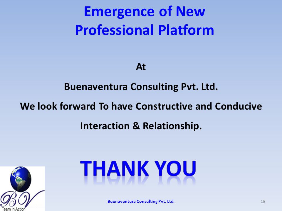 Emergence of New Professional Platform At Buenaventura Consulting Pvt.