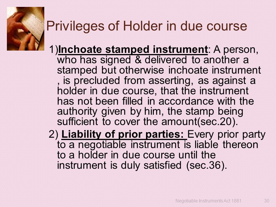 privileges of holder in due course