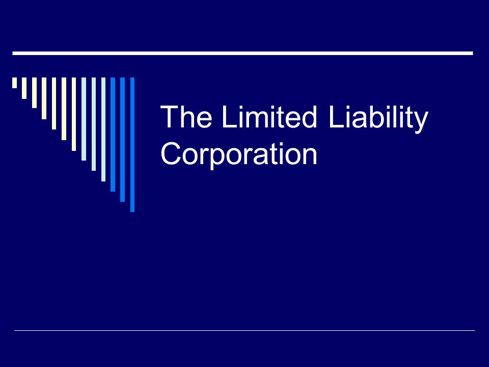 The Limited Liability Corporation