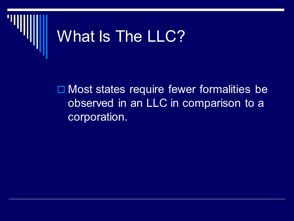 What Is The LLC.