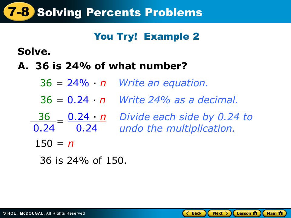 7-8 Solving Percents Problems Solve. You Try. Example 2 A.