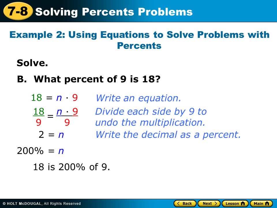 7-8 Solving Percents Problems Solve. Example 2: Using Equations to Solve Problems with Percents B.