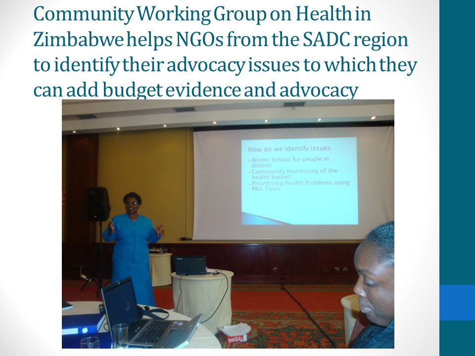 Community Working Group on Health in Zimbabwe helps NGOs from the SADC region to identify their advocacy issues to which they can add budget evidence and advocacy