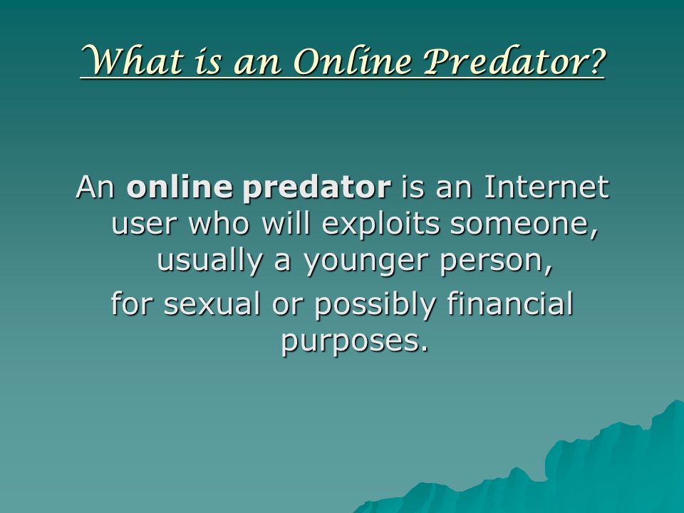 What is an Online Predator.