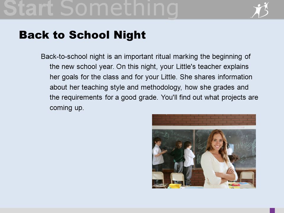 Start Something Back-to-school night is an important ritual marking the beginning of the new school year.