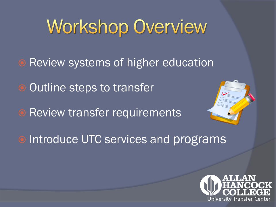 University Transfer Center Basics 2 University Transfer Center Basics