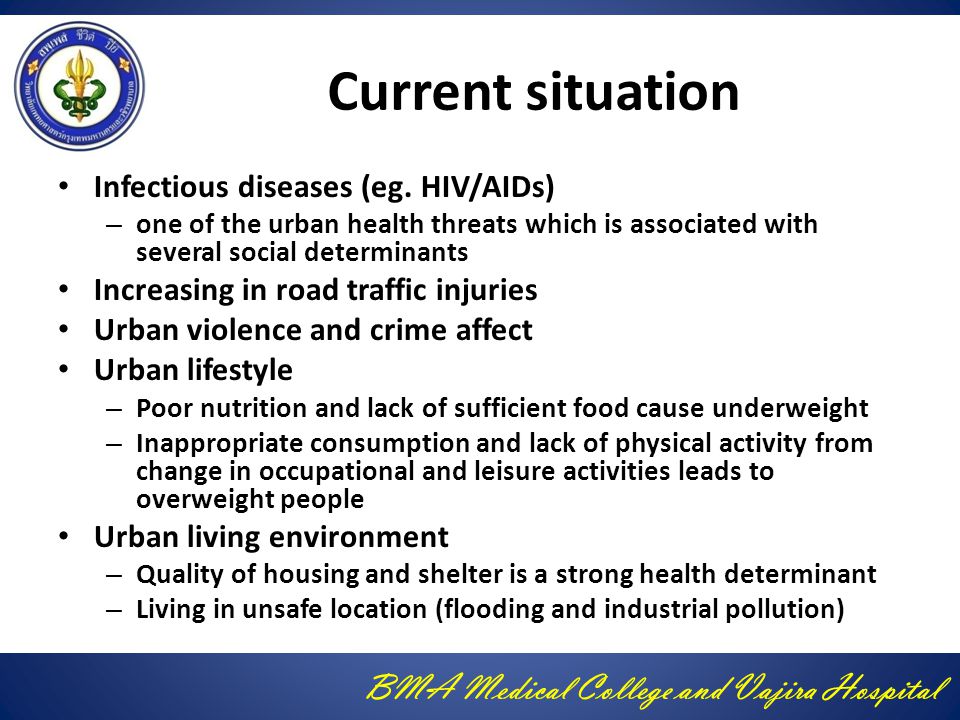 BMA Medical College and Vajira Hospital Current situation Infectious diseases (eg.