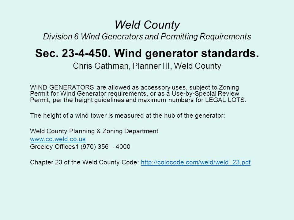 Weld County Division 6 Wind Generators and Permitting Requirements Sec.
