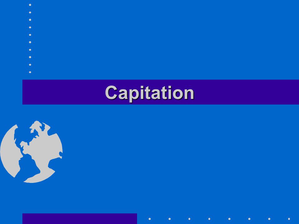 CapitationCapitation