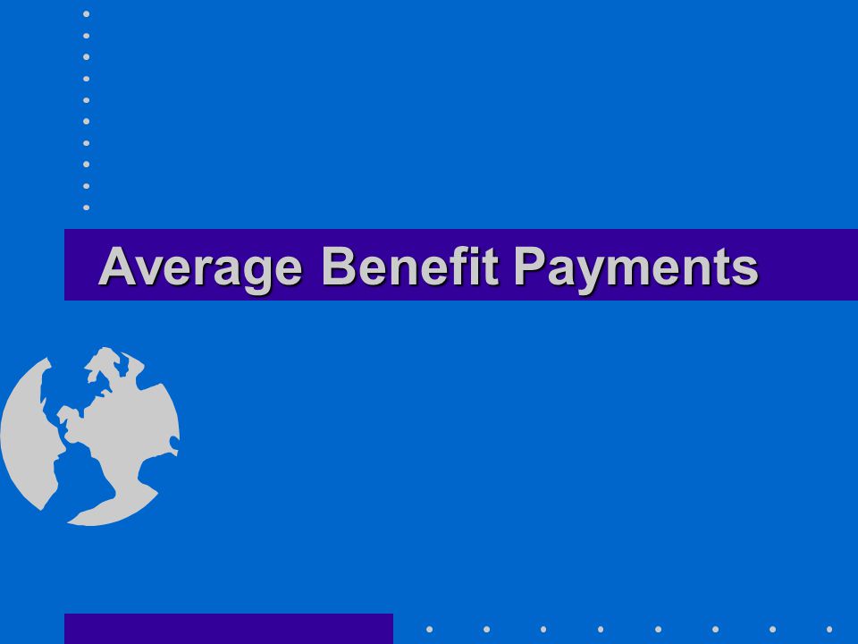 Average Benefit Payments