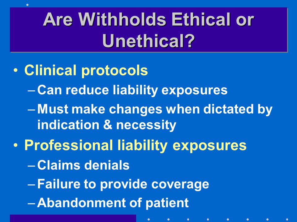 Are Withholds Ethical or Unethical.