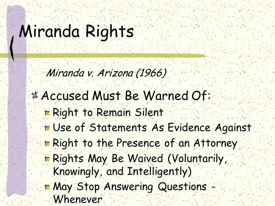 Miranda Rights Miranda v.