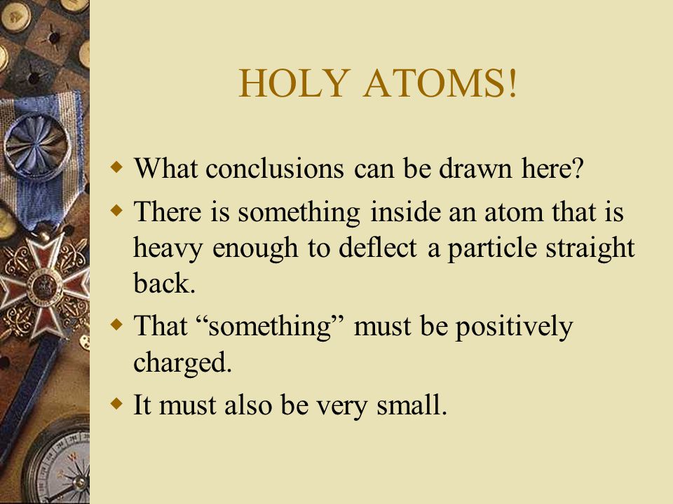 HOLY ATOMS.  What conclusions can be drawn here.