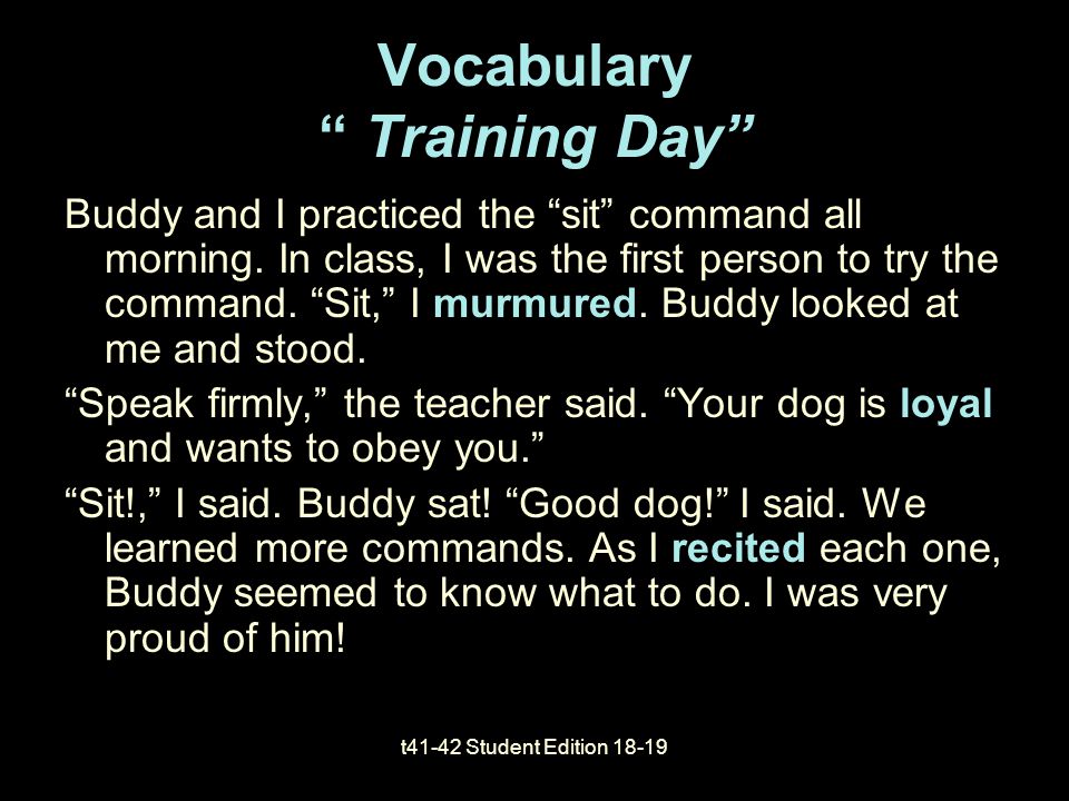 Vocabulary Training Day Open your reading book to pg 18.