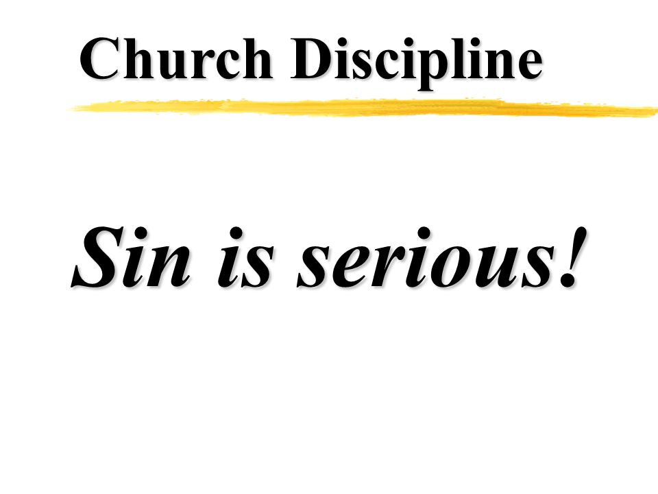 Sin is serious!
