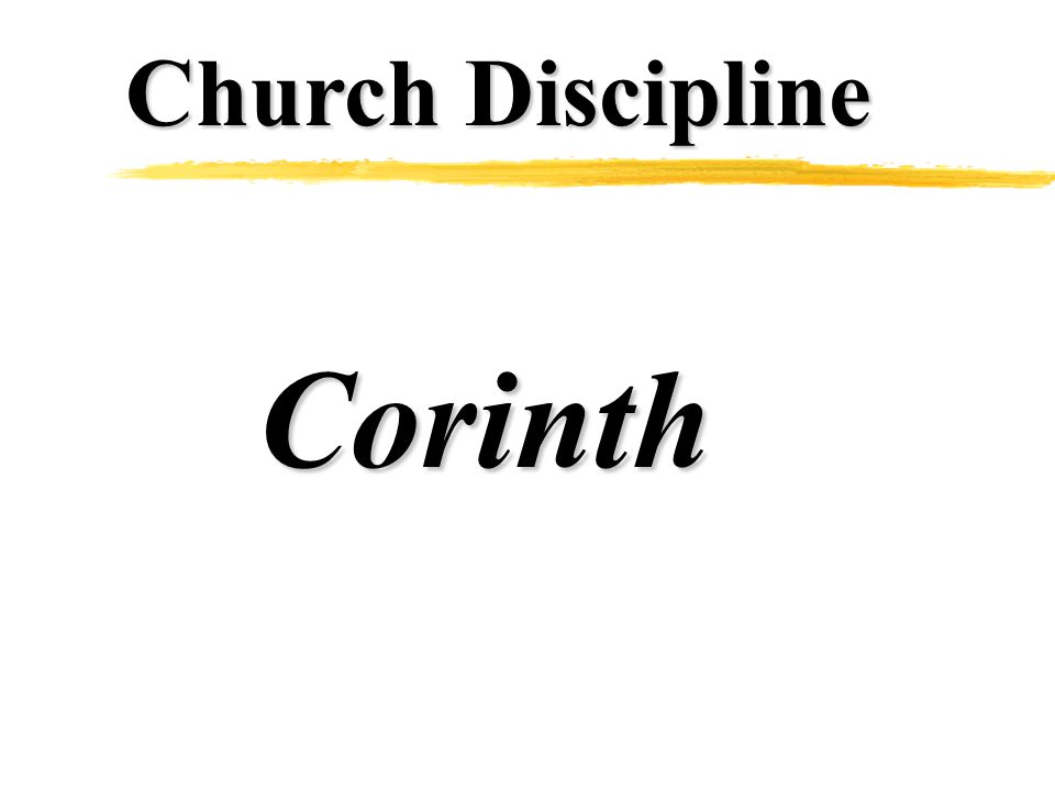 Church Discipline Corinth