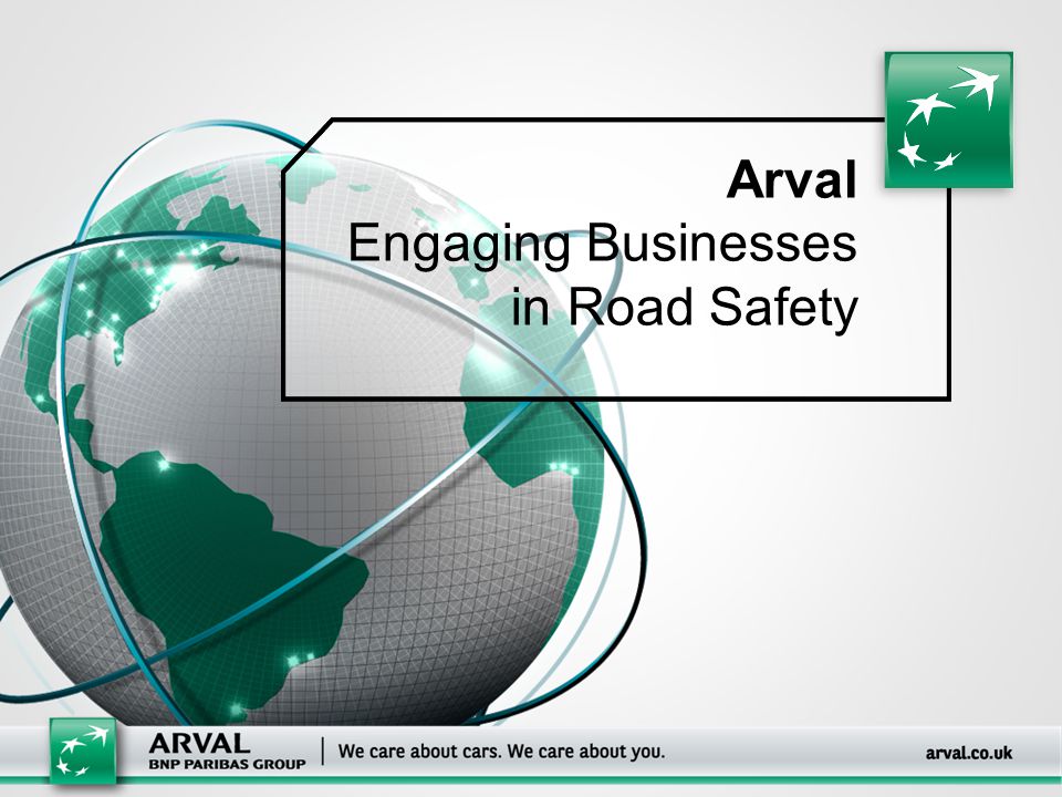 Arval Engaging Businesses in Road Safety