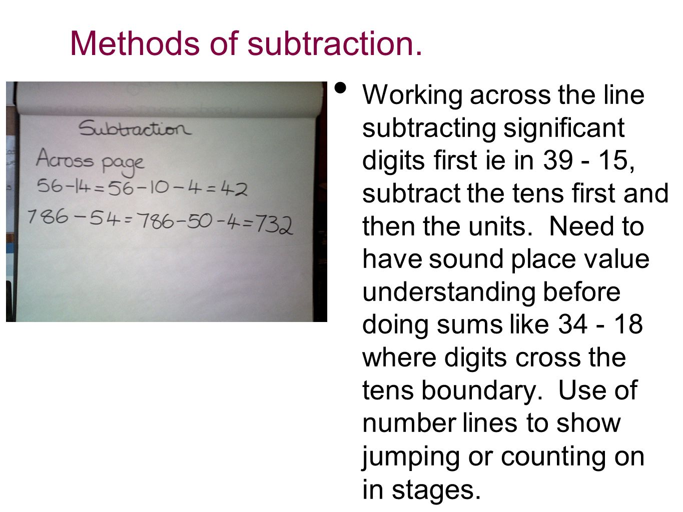 Methods of subtraction.